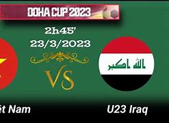 U23 Việt Nam Vs U23 Iraq Phát Kênh Nào